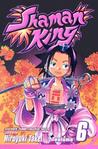 Shaman King, Vol. 6 by Hiroyuki Takei Shaman King, Vol. 6 by Hiroyuki Takei