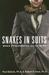 Snakes in Suits (Paperback)