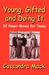 Young, Gifted and Doing It:...