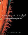 Fairie Ality Style: A Sourcebook Of Inspirations From Nature Fairie Ality Style: A Sourcebook Of Inspirations From Nature