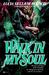Walk in My Soul (Paperback)