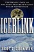 Ice Blink: The Tragic Fate of Sir John Franklin's Lost Polar Expedition (Hardcover)