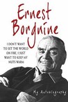 Ernest Borgnine: The Autobiography