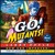 Go, Mutants! (Audio)
