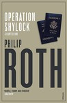 Operation Shylock by Philip Roth Operation Shylock by Philip Roth
