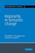 Regularity in Semantic Change