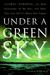 Under a Green Sky: Global Warming, the Mass Extinctions of the Past, and What They Can Tell Us About Our Future (Paperback)