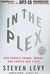 In the Plex: How Google Thinks, Works, and Shapes Our Lives (Audio CD)