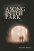 A Song in the Park by Martin Brant