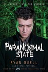 Paranormal State by Ryan Buell Paranormal State by Ryan Buell