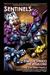 Sentinels: When Strikes the...