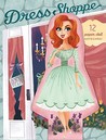 Dress Shoppe: 12 Paper Doll Notecards Dress Shoppe: 12 Paper Doll Notecards