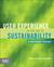 User Experience in the Age of Sustainability by Kem-Laurin Kramer User Experience in the Age of Sustainability by Kem-Laurin Kramer