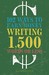 102 Ways To Earn Money Writing 1,500 Words Or Less: The Ultimate Freelancer's Guide