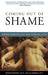 Coming Out of Shame: Transf...
