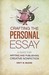 Crafting the Personal Essay by Dinty W. Moore Crafting the Personal Essay by Dinty W. Moore