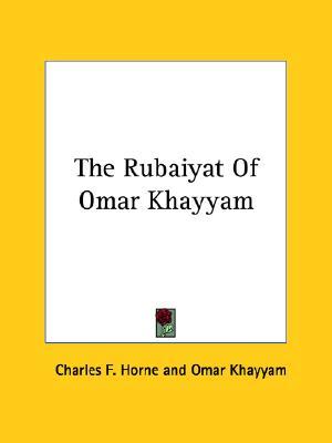 The Rubáiyát of Omar Khayyám