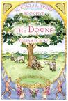 The Downs (The King of the Trees, #5) The Downs (The King of the Trees, #5)