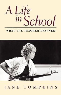 A Life In School: What The Teacher Learned