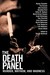 The Death Panel: Murder, Ma...