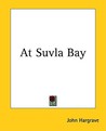 At Suvla Bay At Suvla Bay