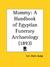Mummy: A Handbook of Egyptian Funerary Archaeology (Paperback)