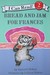 Bread and Jam for Frances (Paperback)