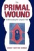 The Primal Wound: Understanding the Adopted Child