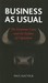 Business as Usual by Paul Mattick