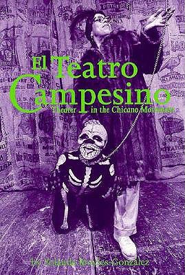El Teatro Campesino: Theater in the Chicano Movement