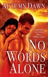 No Words Alone (Spark, #1)