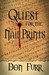 Quest For The Nail Prints