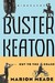 Buster Keaton: Cut To The C...