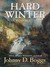 Hard Winter: A Western Story