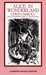 Alice in Wonderland by Lewis Carroll
