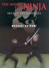 The Way of the Ninja by Masaaki Hatsumi The Way of the Ninja by Masaaki Hatsumi