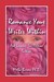 Romance Your Writer Within & Reawaken Your Passion to Write