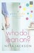 Who Do I Lean On? (Hardcover)
