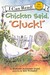 Chicken Said, "Cluck!" (Hardcover)