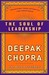 The Soul of Leadership: Unlocking Your Potential for Greatness
