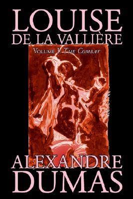 Louise De La Valliere, Vol. I