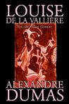Louise De La Valliere, Vol. I