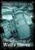 The Haunting of Wolfe Haven (Hardcover)