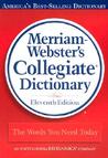 Merriam-Webster's Collegiate Dictionary 