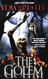 The Golem by Edward Lee The Golem by Edward Lee