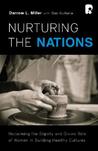 Nurturing the Nations: Reclaiming the Dignity of Women in Building Healthy Cultures