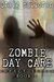 Zombie Day Care (Impact, #1)