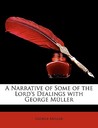 A Narrative of Some of the Lord's Dealings with George Mller