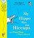 My Hippo Has the Hiccups: And Other Poems I Totally Made Up [With CD (Audio)]