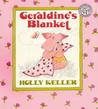 Geraldine's Blanket